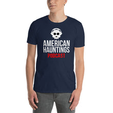 Load image into Gallery viewer, American Hauntings Podcast Short Sleeve Tee Shirt - American Hauntings